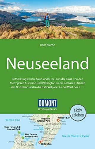 DUMONT Reise-Handbuch Reiseführer Neuseeland: mit Extra-Reisekarte DUMONT Reise-Handbuch Reiseführer Neuseeland: mit Extra-Reisekarte
