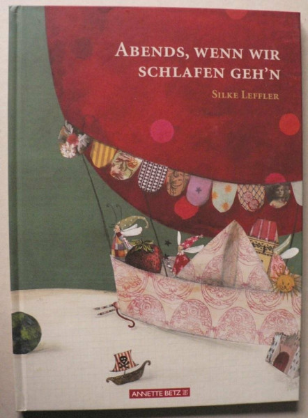 Abends, wenn wir schlafen geh'n