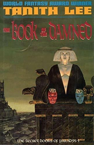The Book of the Damned: The Secret Books of Paradys I