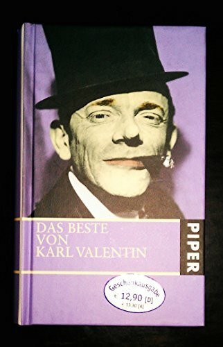 Das Beste von Karl Valentin: herausgegeben von Elisabeth Veit