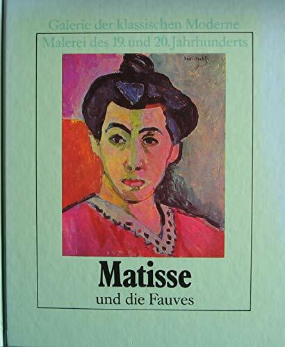 Matisse und die Fauves