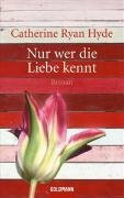 Nur wer die Liebe kennt