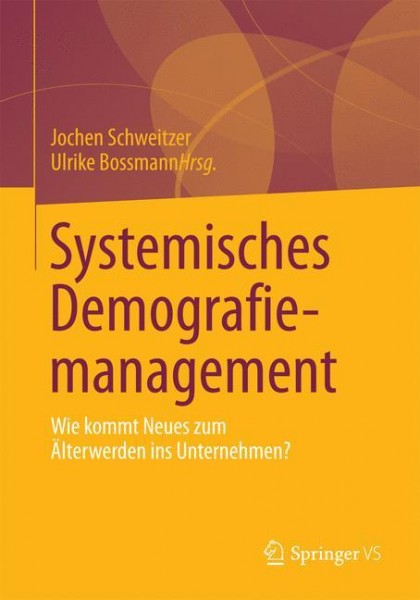 Systemisches Demografiemanagement