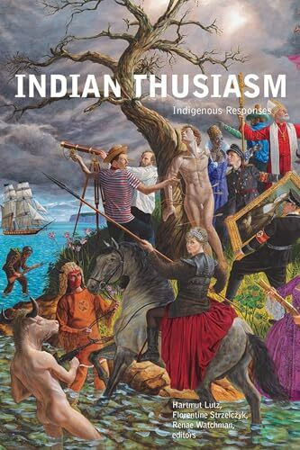 Indianthusiasm: Indigenous Responses (Indigenous Studies)