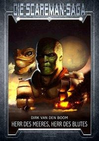 Die Scareman-Saga 03: Herr des Meeres, Herr des Blutes
