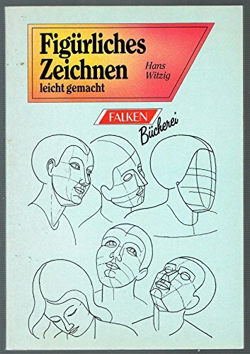 Figürliches Zeichnen leicht gemacht.