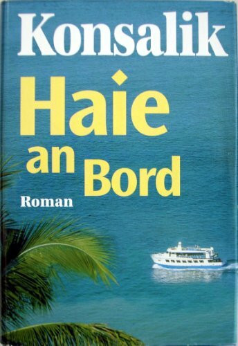 Haie an Bord