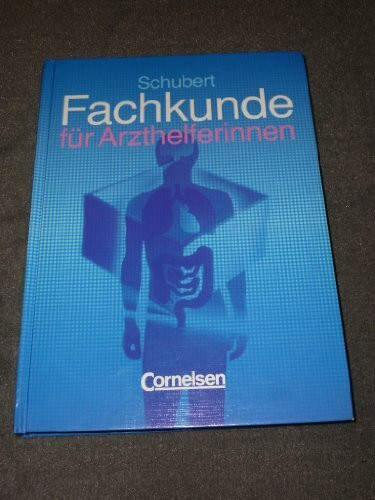 Fachkunde für Arzthelferinnen - Der Klassiker: Schülerbuch