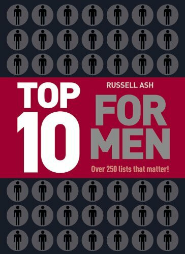 Top 10 for Men USA: Over 250 Lists That Matter