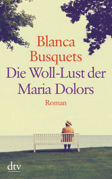 Die Woll-Lust der Maria Dolors: Roman (dtv großdruck)