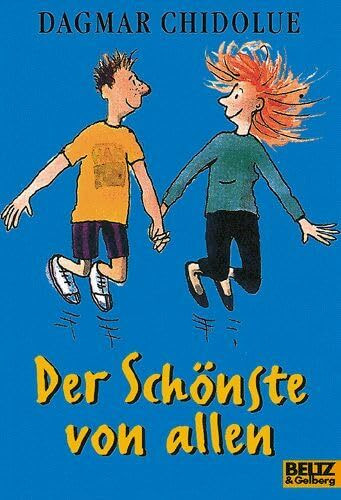 Der Schönste von allen: Roman (Gulliver)