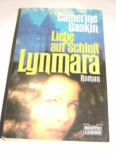 Liebe auf Schloss Lynmara. (Allgemeine Reihe. Bastei Lübbe Taschenbücher)