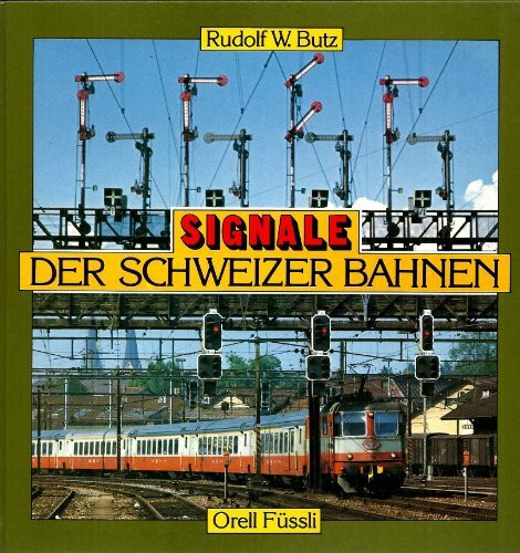 Signale der Schweizer Bahnen