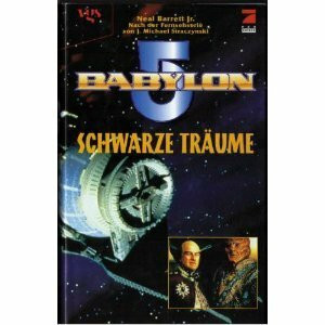 Babylon 5, Schwarze Träume