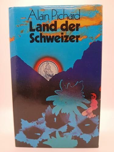 Land der Schweizer : e. Porträt d. 22 Kantone.