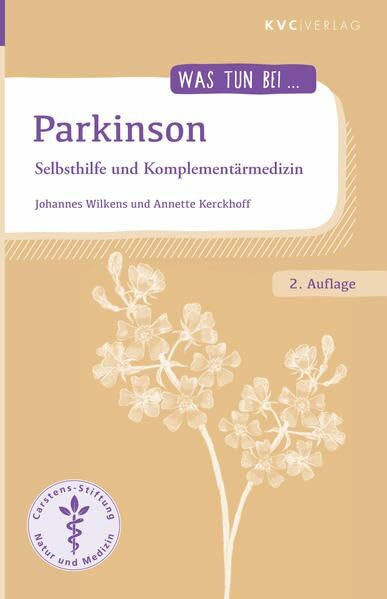 Parkinson: Selbsthilfe und Komplementärmedizin (Was tun bei)