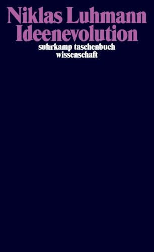 Ideenevolution: Beiträge zur Wissenssoziologie