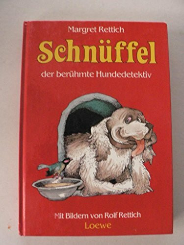 Schnüffel, der berühmte Hundedetektiv