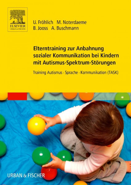 Elterntraining zur Anbahnung sozialer Kommunikation bei Kindern mit Autismus-Spektrum-Störungen