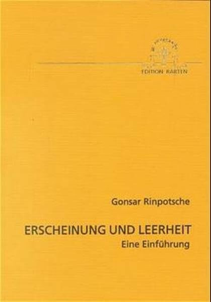 Erscheinung und Leerheit: Eine Einführung