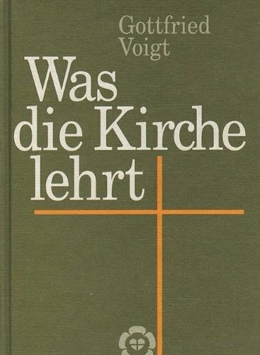 Was die Kirche lehrt: Eine Einführung