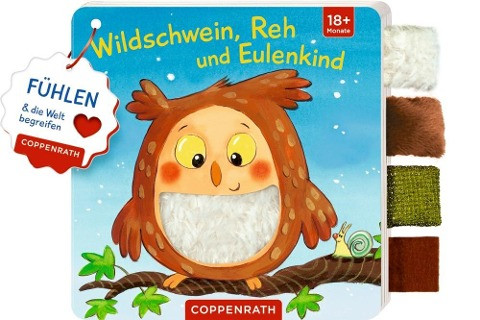 Mein Fühl-Laschenbuch: Wildschwein, Reh und Eulenkind