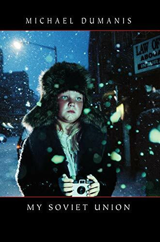 My Soviet Union: Poems (Juniper Prize for Poetry)