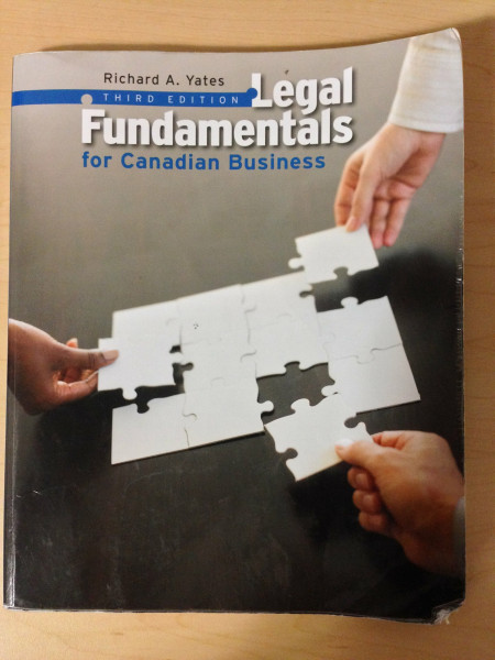 Legal Fundamentals for Canadian Business (3rd Edition)