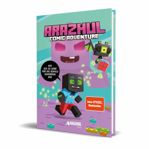 Wie ich zu jung für die Schule geworden bin: Ein Arazhul-Comic-Adventure, Band 4