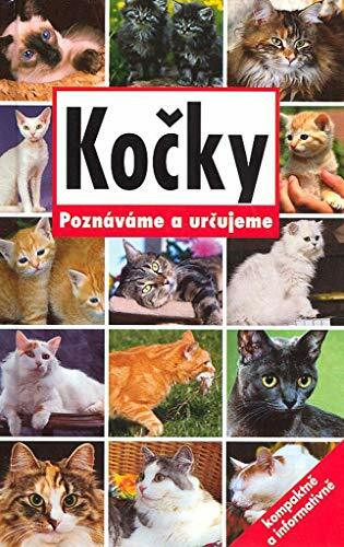 Kočky: Poznáváme určujeme (2007)