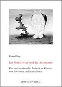 Jan Mukarovsky und die Avantgarde