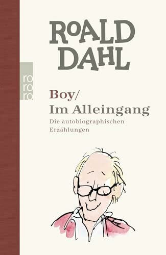 Boy / Im Alleingang: Die autobiographischen Erzählungen