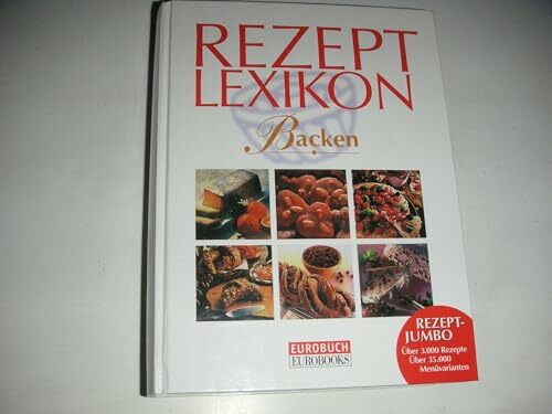 Rezept Lexikon Backen