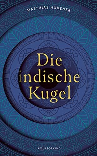 Die indische Kugel