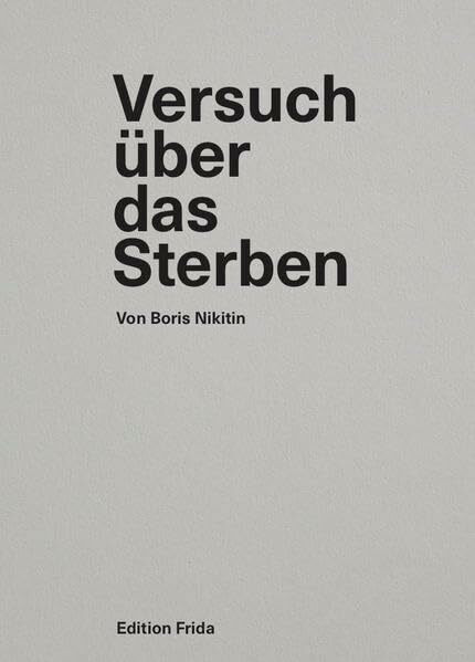 Versuch über das Sterben