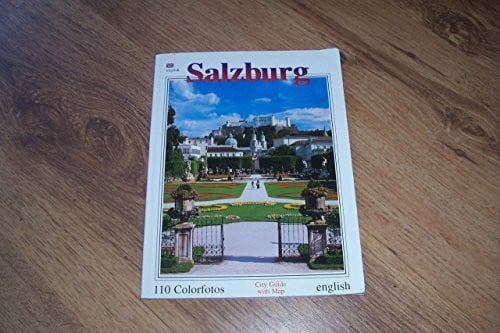 Salzburg: And Environs