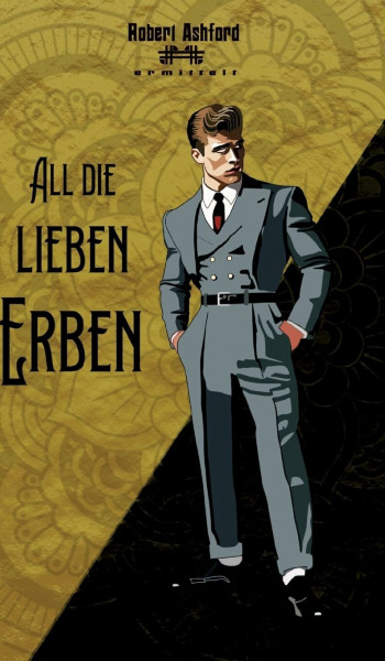 All die lieben Erben: DE (Robert Ashford ermittelt)