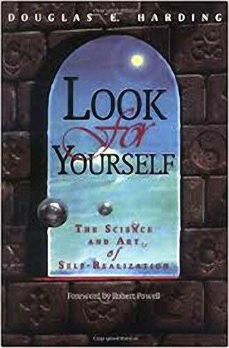 Look for Yourself: Science and Art of Self-realisation