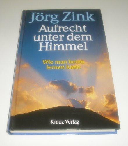 Aufrecht unter dem Himmel