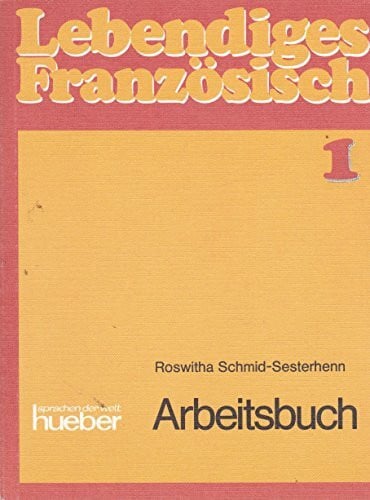 Lebendiges Französisch 1, Arbeitsbuch