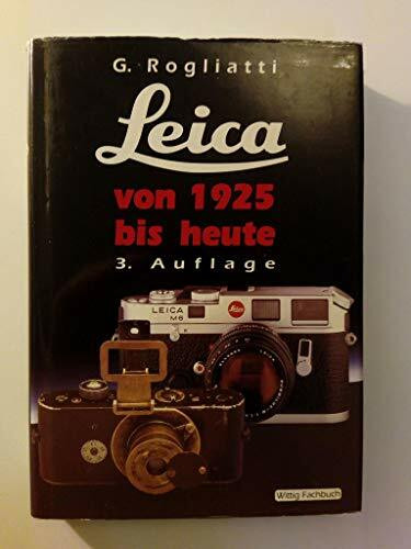 Leica von 1925 bis heute