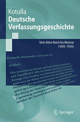 Deutsche Verfassungsgeschichte: Vom Alten Reich bis Weimar (1495 bis 1934) (Springer-Lehrbuch)