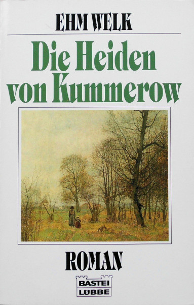 Die Heiden von Kummerow (Allgemeine Reihe. Bastei Lübbe Taschenbücher)