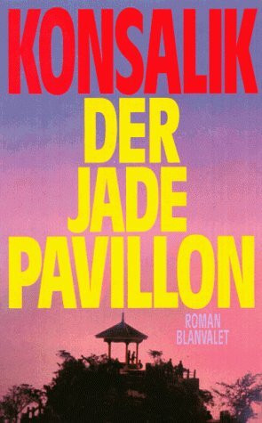 Der Jade- Pavillon