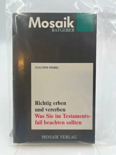 Richtig erben und vererben: Was Sie im Testamentfall beachten sollten (Capital-Ratgeber)