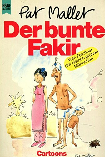 Der bunte Fakir (Heyne Allgemeine Reihe (01))