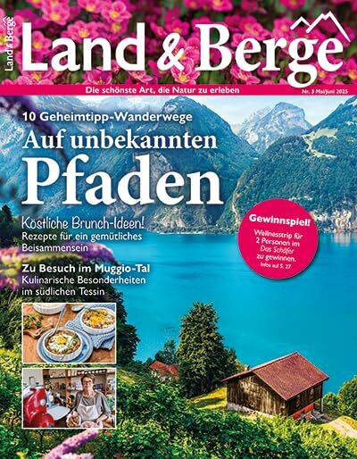 LAND & BERGE 3/2025 "Auf unbekannten Pfaden"