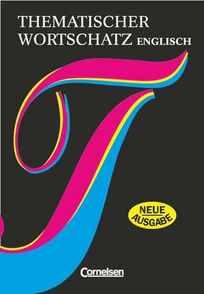 Thematischer Wortschatz - Englisch: Lernerwörterbuch