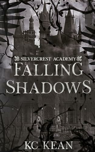 Falling Shadows (Silvercrest Academy, Band 1)