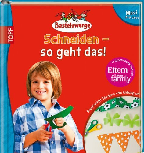 Bastelzwerge Maxi - Schneiden - so geht das!